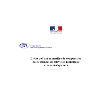 Télévision numérique et HDTV en France : bilan du rapport du CGTI !