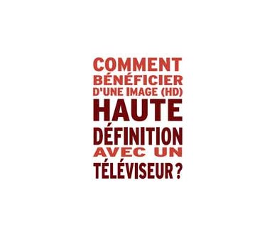 HDTV : Une brochure pour aider les néophytes !