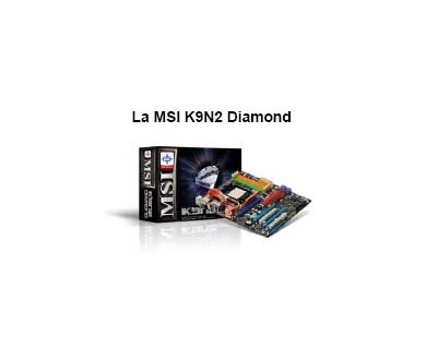 MSI dévoile les MSI K9N2 Diamond et K9N2 Platinum