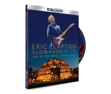 Eric Clapton [Slowhand 70: Live at The Royal Albert Hall] le 13 septembre en 4K UHD Blu-ray