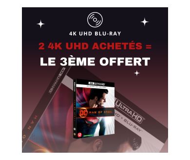 [JEUDI 17 OCTOBRE] 2 achetés = le 3ème offert sur les éditions 4K Ultra HD Blu-ray