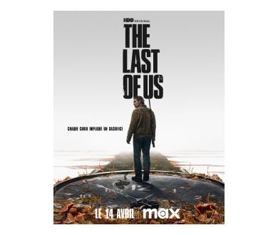 The Last of Us - Saison 2 à découvrir à partir du 14 avril prochain sur MAX