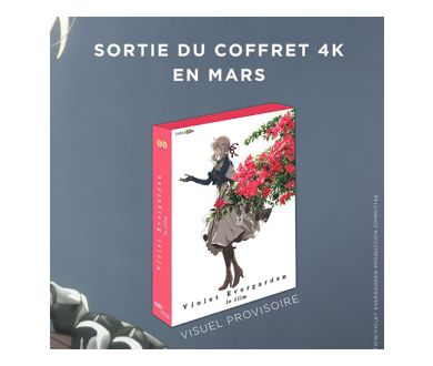 Violet Evergarden : Le film en 4K Ultra HD Blu-ray en France en mars 2022