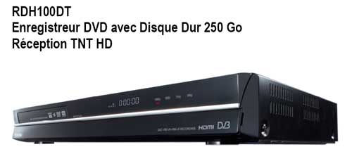 RD-H100DT : Un premier enregistreur TNT HD de salon chez Toshiba !