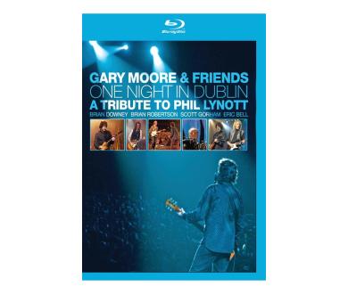 Test Blu-Ray : Gary Moore and Friends - One Night In Dublin